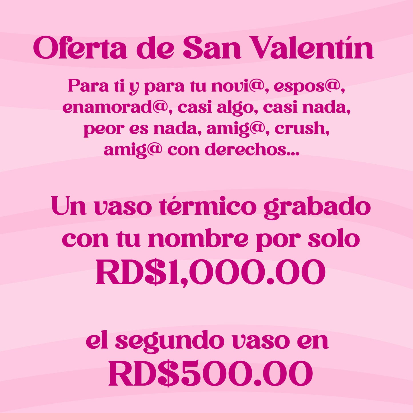 OFERTA SAN VALENTIN
